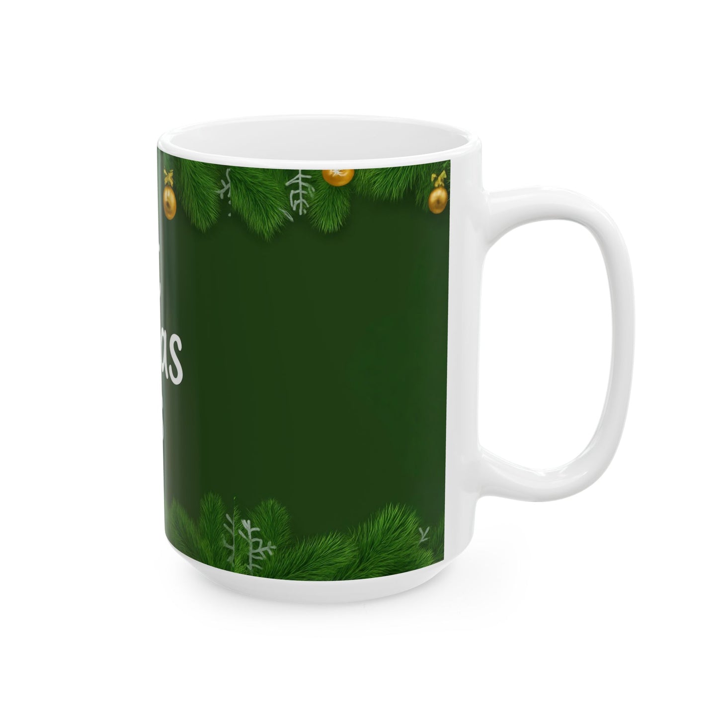 BZN Sweet Christmas Wishes Ceramic Mug — Holiday Coffee Cup (11oz & 15oz)
