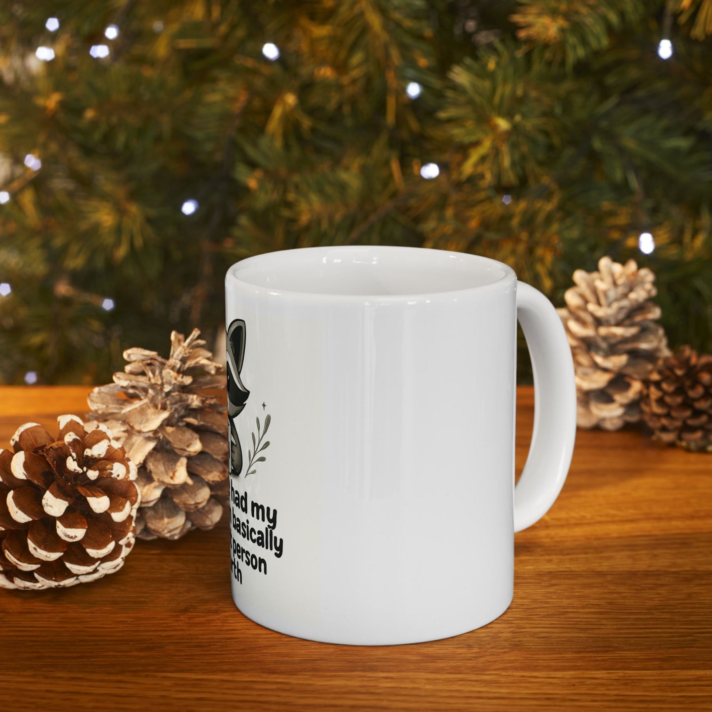 BZN Raccoon Coffee Mug – "Once I’ve had my feelings, I’m basically the nicest person on Earth" (11oz/15oz)