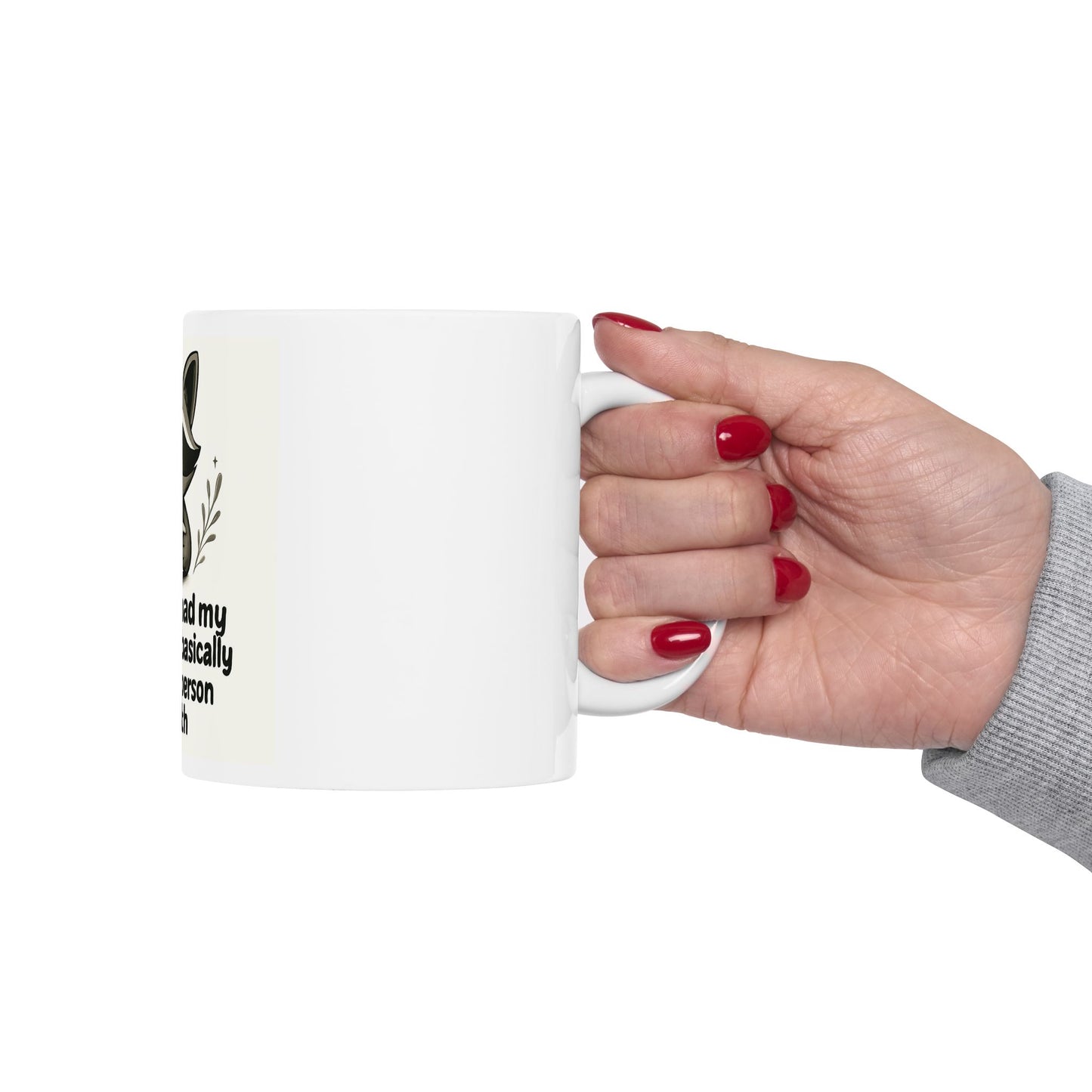 BZN Raccoon Coffee Mug – "Once I’ve had my feelings, I’m basically the nicest person on Earth" (11oz/15oz)